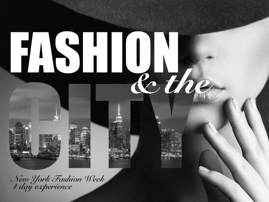 Fashion And The City New York